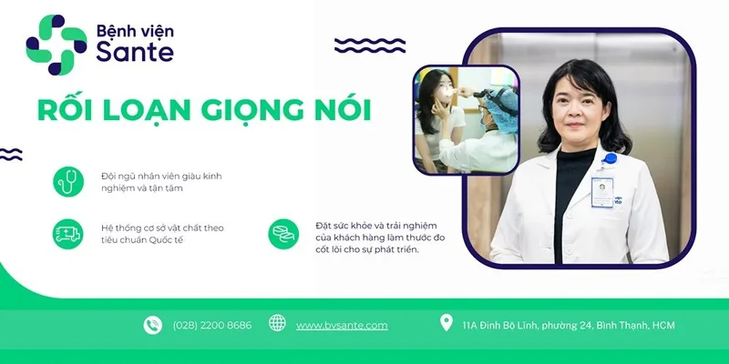 Bệnh viện Sante - Rối loạn giọng nói