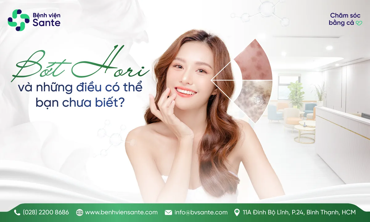 HORI'S NEVUS (ABNOM): CLINICAL INSIGHTS YOU MAY NOT KNOW? - SANTE Hospital Binh Thanh, HCMC